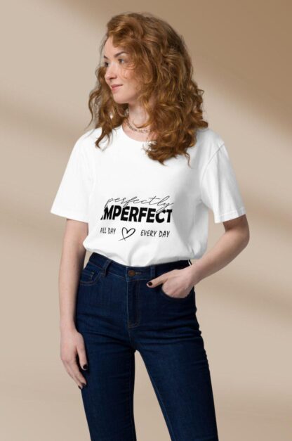 perfectly imperfect - Statement Shirt - Spruch T-Shirt - Lustiger Spruch - T-Shirts mit inspirierenden Sprüchen – Bild 3